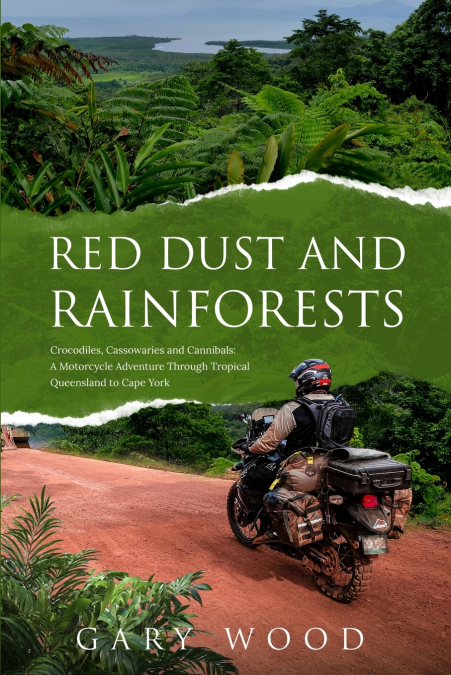 Red Dust and Rainforests