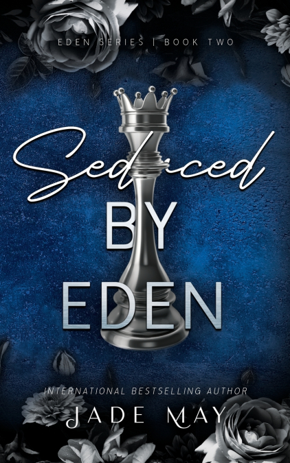 Seduced by Eden