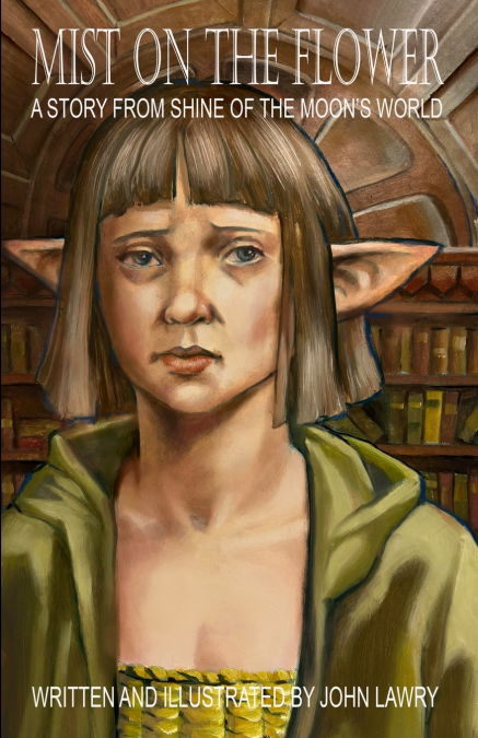 Mist on the Flower - A story from Shine of the Moon’s world