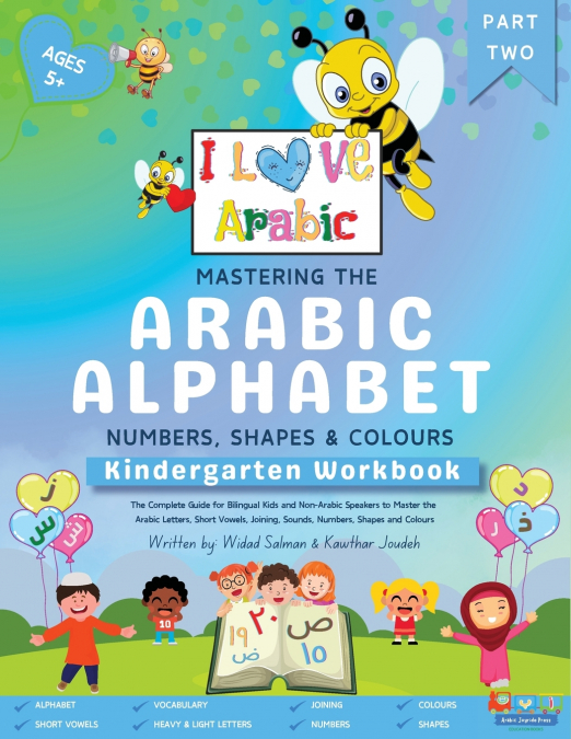 Mastering the Arabic Alphabet, Numbers, Shapes and Colours