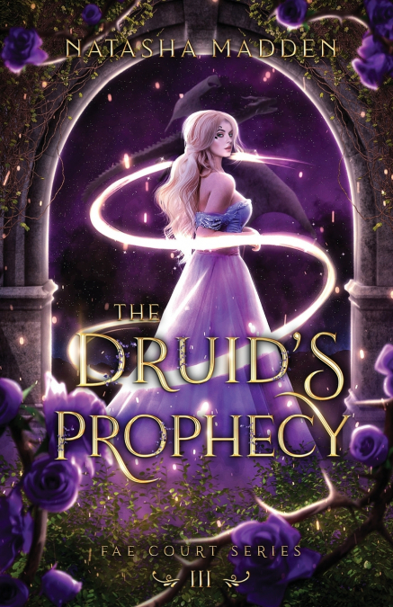 The Druid’s Prophecy