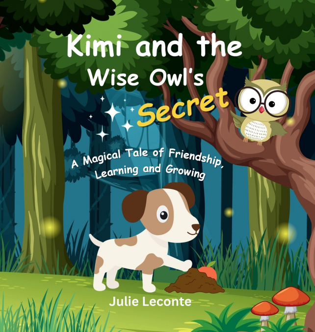 Kimi and the Wise Owl’s Secret