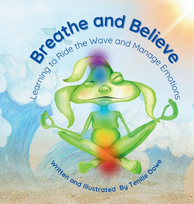 Breathe and Believe