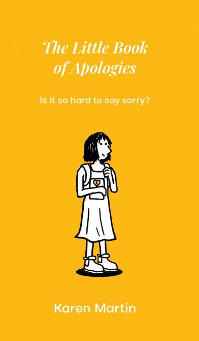 The Little Book of Apologies