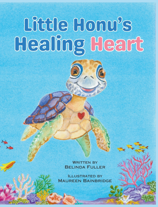 Little Honu’s Healing Heart