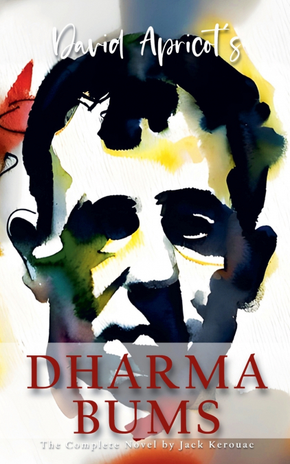 David Apricot’s Dharma Bums