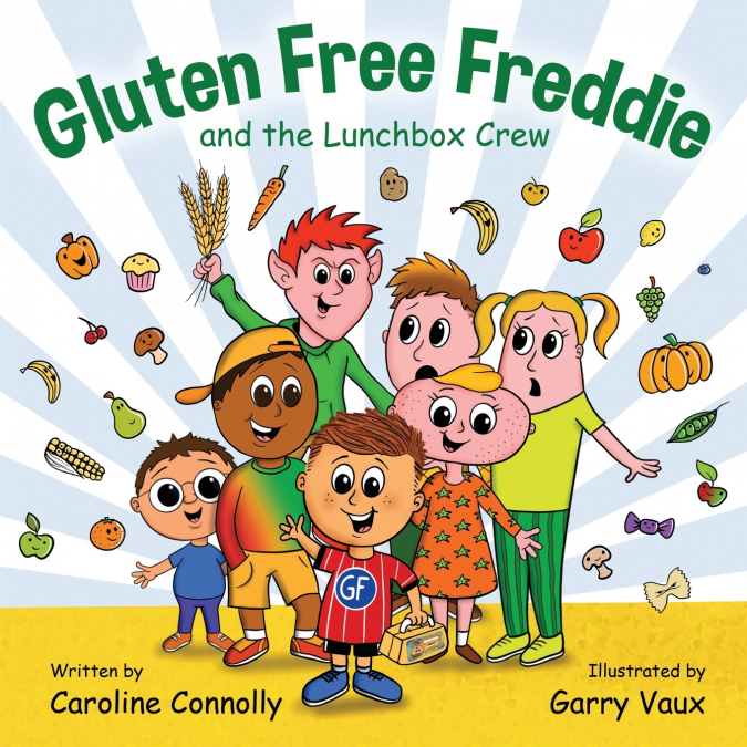 Gluten Free Freddie and the Lunchbox Crew