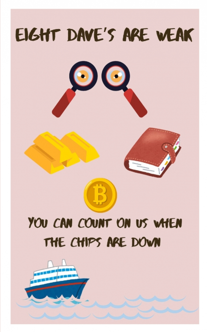 Eight Dave’s Are Weak