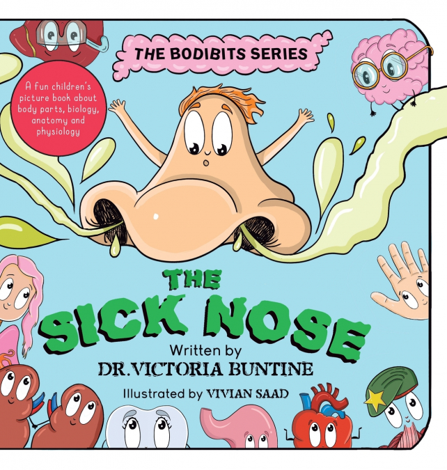 The Sick Nose