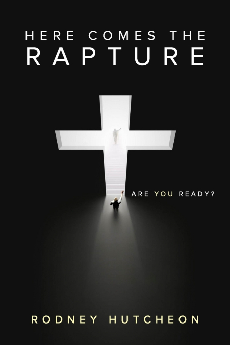 Here Comes The Rapture