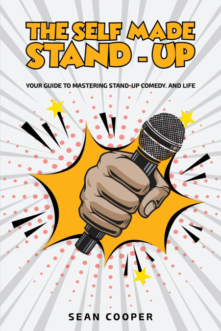 The Self Made Stand-Up