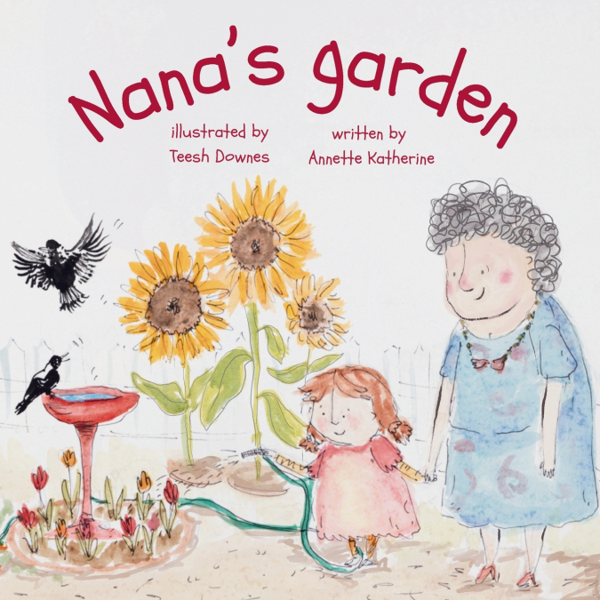 Nana’s Garden