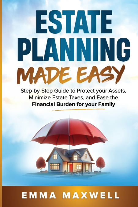 Estate Planning Made Easy