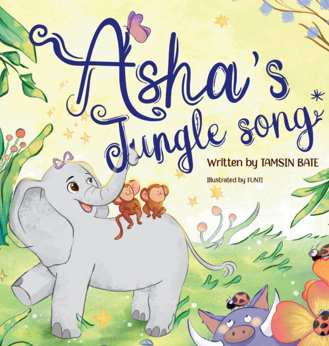 Asha’s Jungle Song