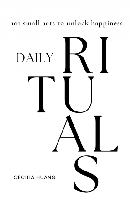 Daily Rituals
