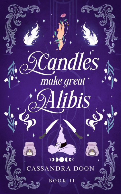 Candles Make Great Alibi’s