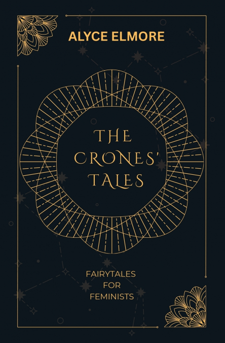 The Crones’ Tales