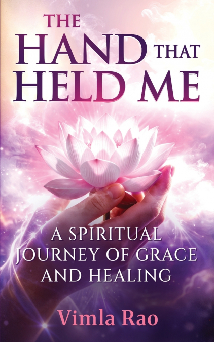 The Hand that Held Me
