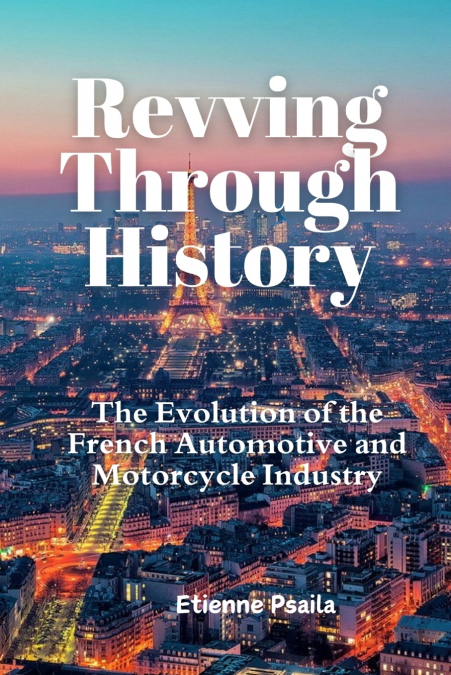 Revving Through History