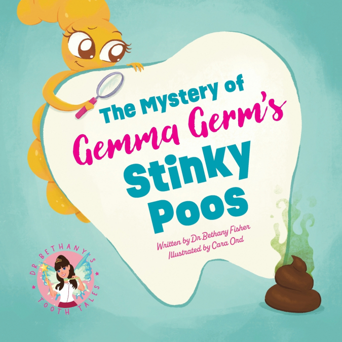 The Mystery of Gemma Germ’s Stinky Poos