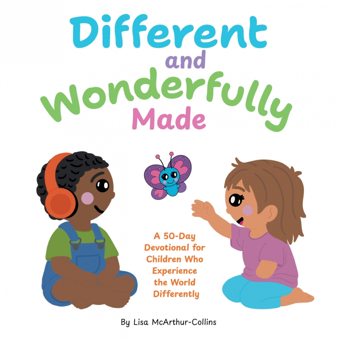 Different and Wonderfully Made