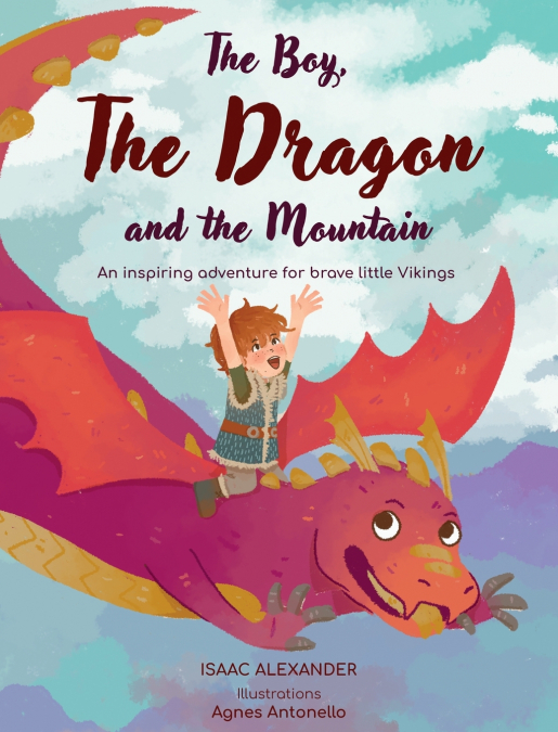 The Boy, the Dragon, and the Mountain