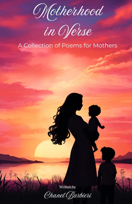 Motherhood in Verse