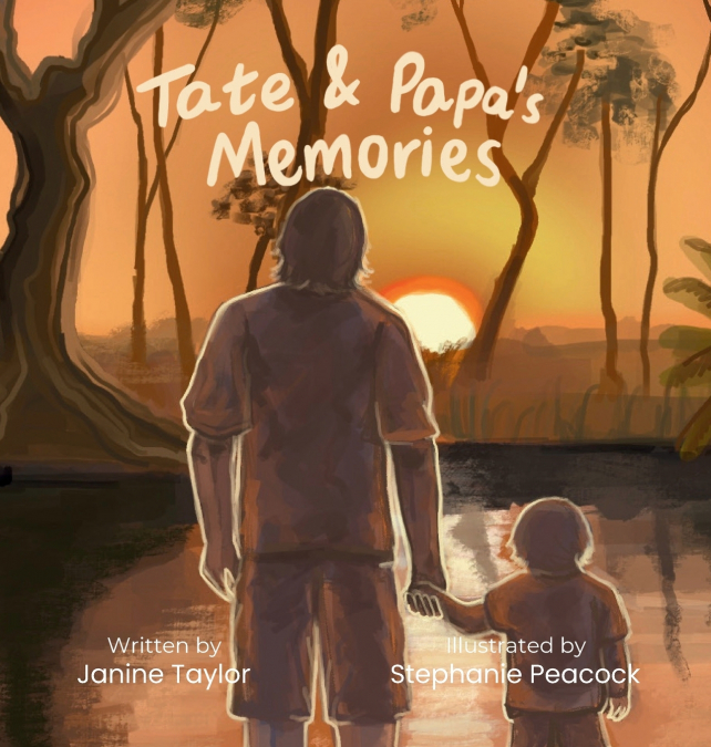 Tate & Papa’s memories