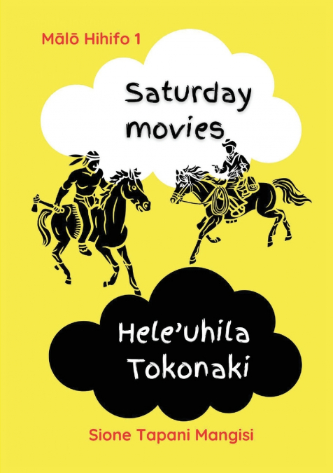 Saturday Movies Hele’uhila Tokonaki