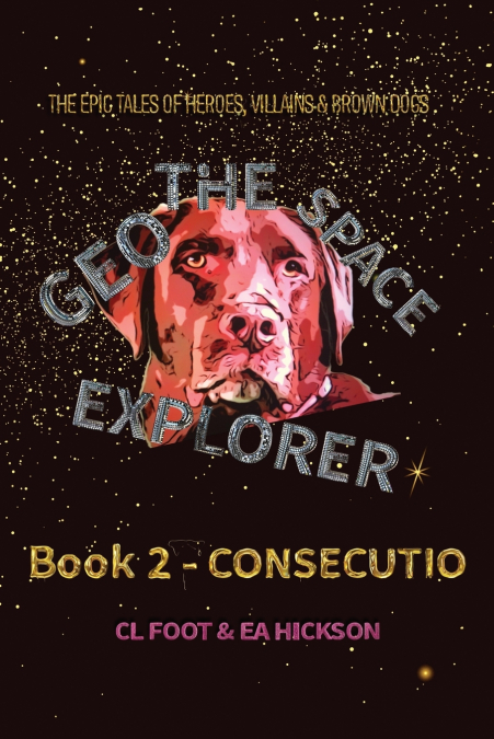 Geo the Space Explorer Book 2 Consecutio