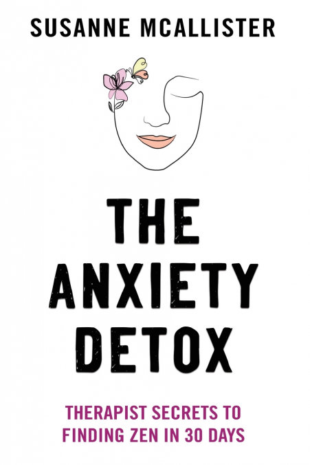 The Anxiety Detox