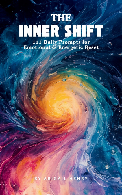 THE INNER SHIFT