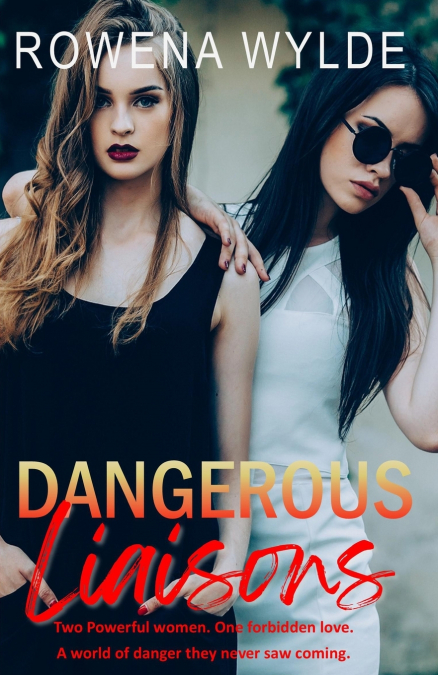 Dangerous Liaisons