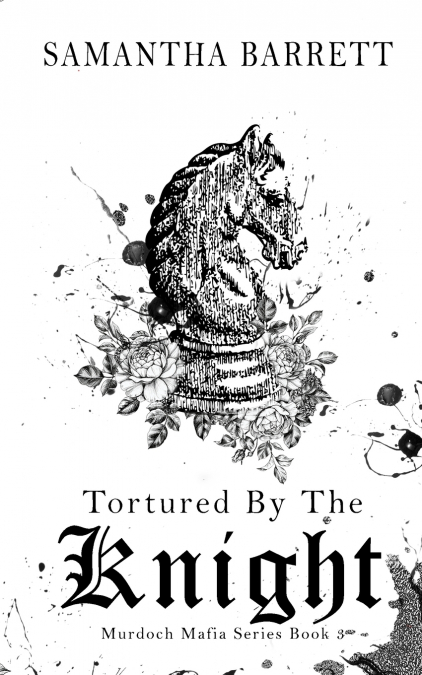 Tortured By The Knight