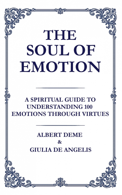 The Soul of Emotion