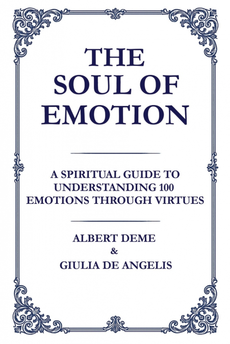 The Soul of Emotion