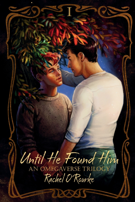 Until He Found Him