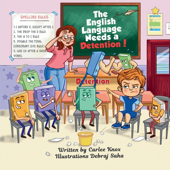 The English Language Needs a Detention!
