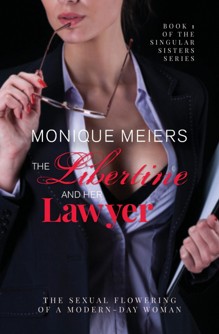 The Libertine and Her Lawyer