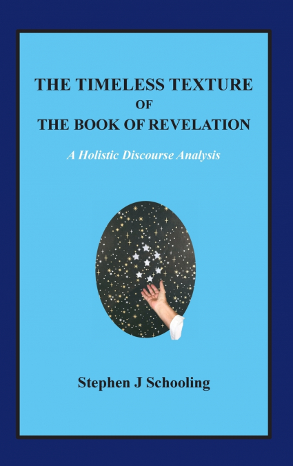 The Timeless Texture of the Book of Revelation