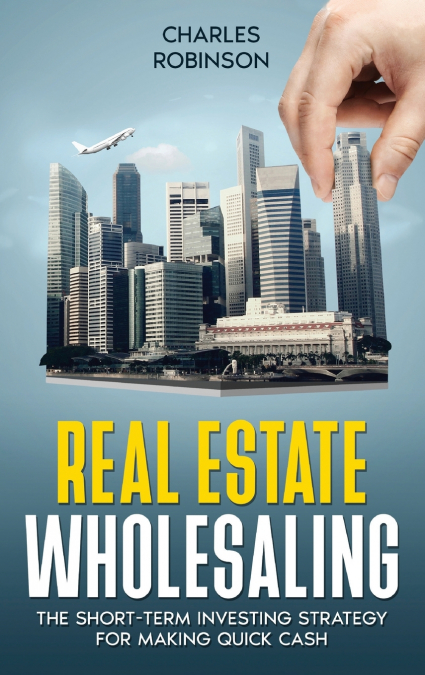 Real Estate Wholesaling
