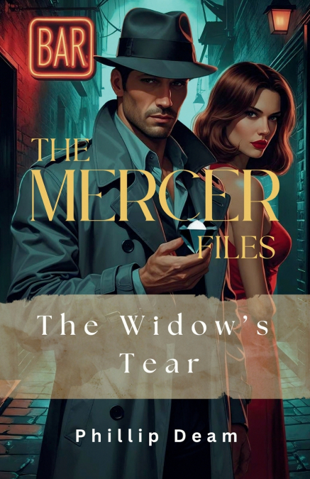 The Mercer Files - The Widow’s Tear