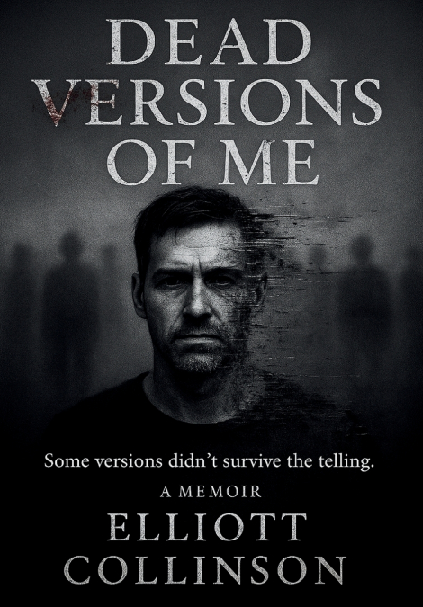 Dead Versions Of Me - Dust Jacket Edition