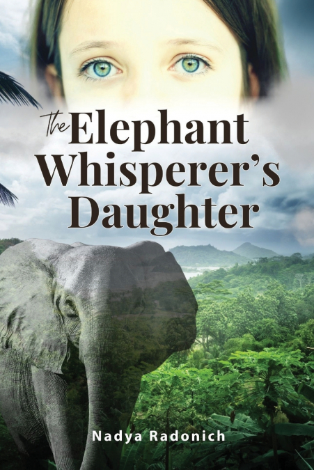 The Elephant Whisperer’s Daughter