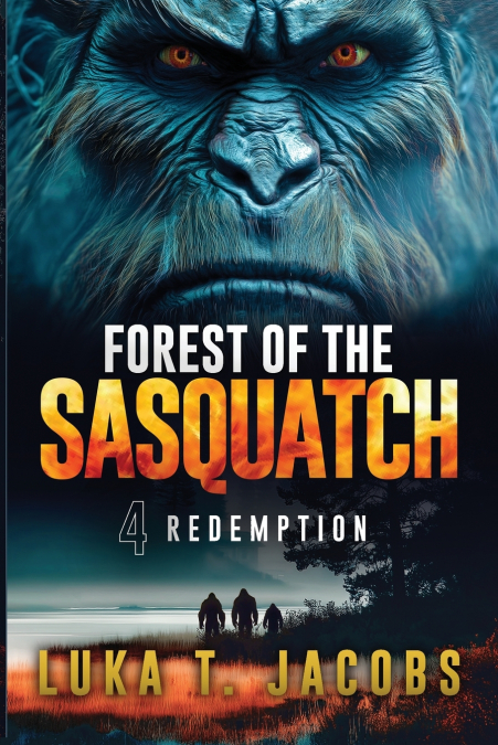 Forest of the Sasquatch IV