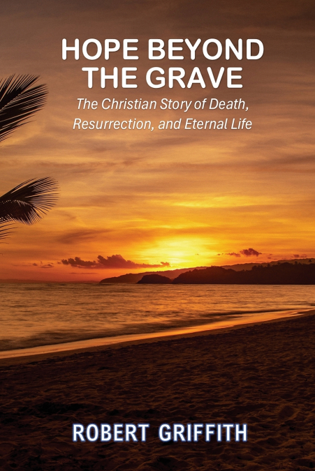HOPE BEYOND THE GRAVE
