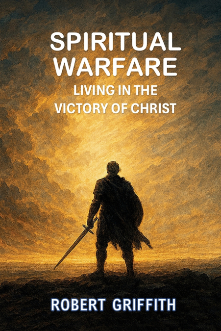 SPIRITUAL WARFARE
