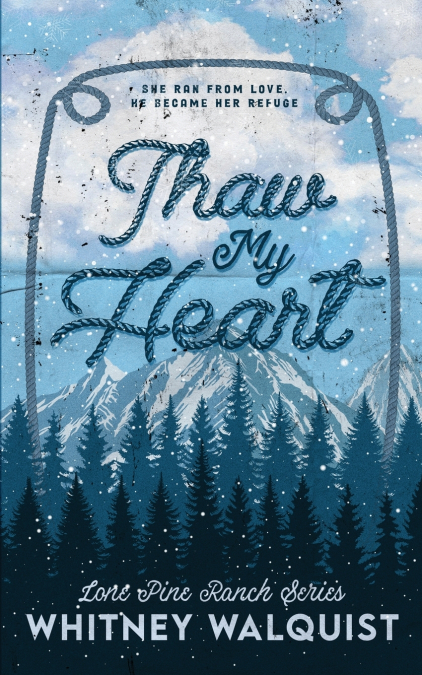 Thaw My Heart
