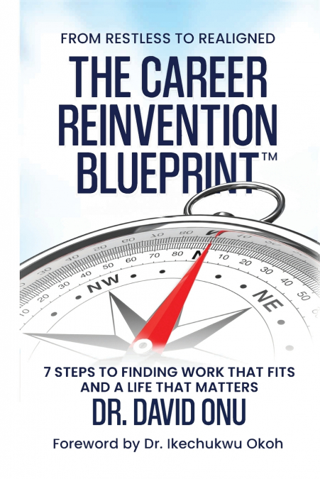 The Career Reinvention Blueprint