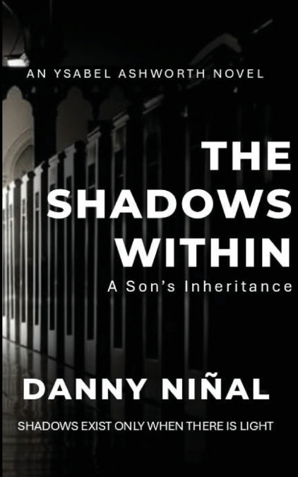 THE SHADOWS WITHIN